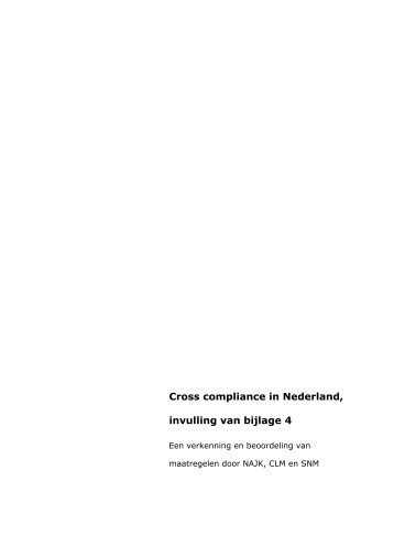 Cross compliance in Nederland, invulling van bijlage 4 - Natuur en ...