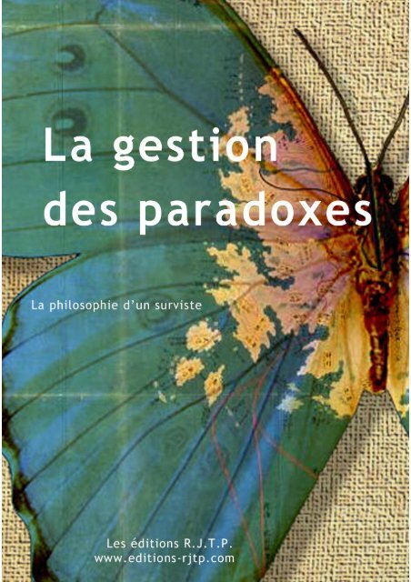 La gestion des paradoxes - Philosophie surviste -