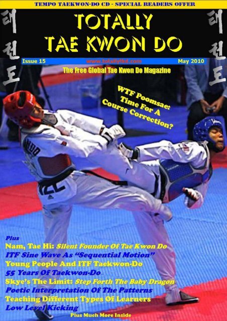 Totally Tae Kwon Do Magazine - Issue 15