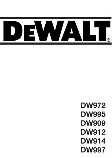 DW972 DW995 DW909 DW912 DW914 DW997 - Service - Dewalt.no