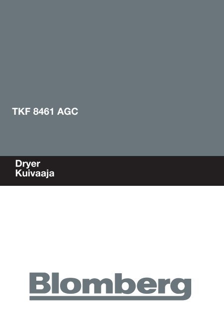 TKF 8461 AGC Dryer Kuivaaja - Blomberg