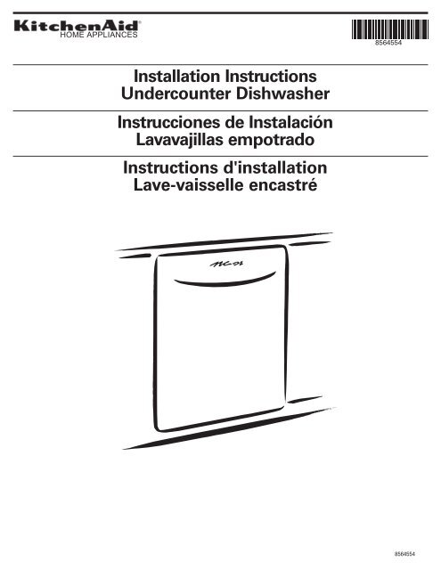 Installation Instructions Undercounter Dishwasher Instrucciones de ...