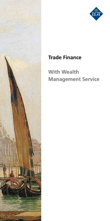 Trade Finance With Wealth Management Service