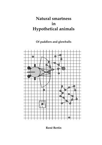 Natural smartness in Hypothetical animals Of paddlers ... - Cogprints