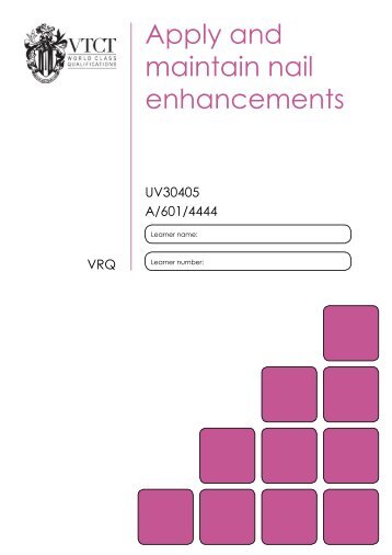Apply and maintain nail enhancements - VTCT