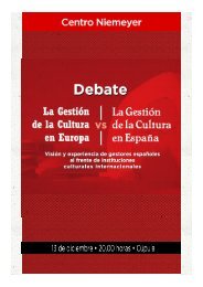 Programa debate Gestión de la cultura en ... - Centro Niemeyer