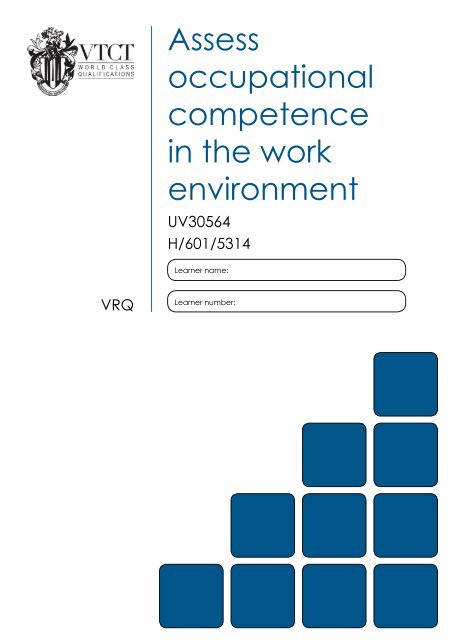 Assess occupational competence in the work environment - VTCT