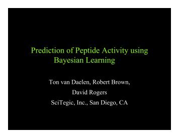 Prediction of Peptide Activity using Bayesian Learning - Accelrys