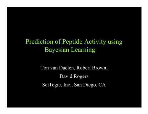 Prediction of Peptide Activity using Bayesian Learning - Accelrys