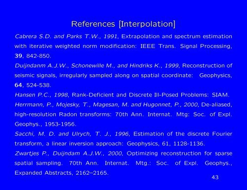 Multi-Dimensional Minimum Weighted Norm Interpolation, Survey ...