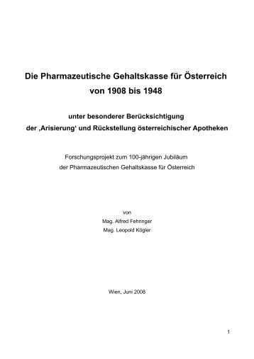 Die Pharmazeutische Gehaltskasse für Österreich von 1908 bis 1948