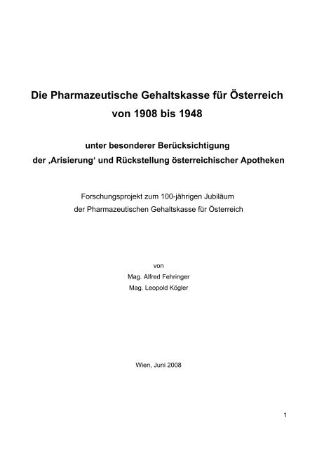 Die Pharmazeutische Gehaltskasse Fur Osterreich Von 1908 Bis 1948