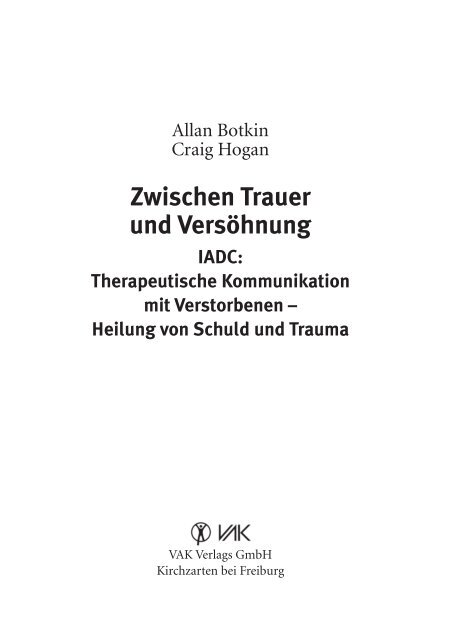 Zwischen Trauer und Versöhnung