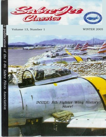 Volume 13, Number 1 WINTER 2005 - Sabre Pilots Association