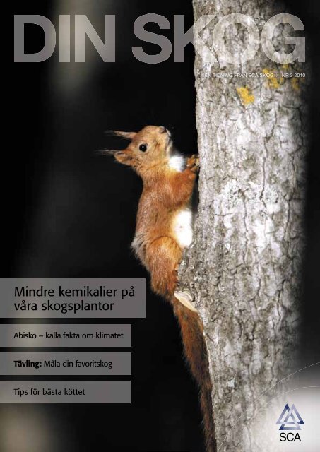 Mindre kemikalier på våra skogsplantor - SCA