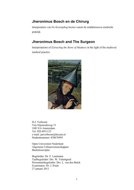 Jheronimus Bosch en de Chirurg Jheronimus Bosch and The Surgeon