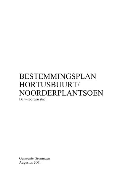 bestemmingsplan hortusbuurt - Gemeente Groningen