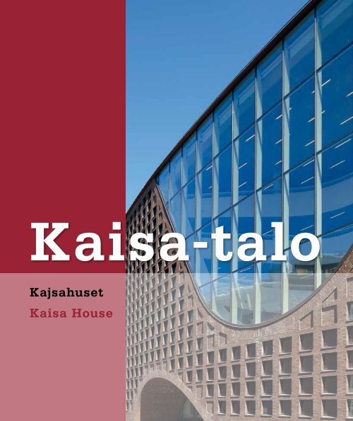 Kaisa-talo - Helda - Helsinki.fi