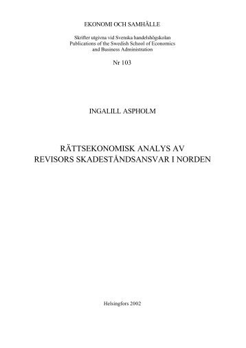 rättsekonomisk analys av revisors skadeståndsansvar i norden - Helda