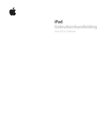 iPad Gebruikershandleiding (Voor iOS 4,2-software) - Support - Apple