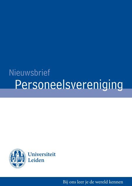 Nieuwsbrief nr. 1 Januari 2013 - Universiteit Leiden