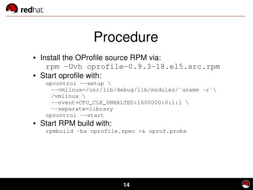 Dynamic Tracing and Profiling - Red Hat People
