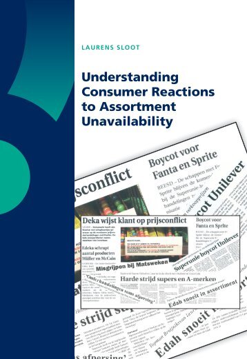 Understanding Consumer Reactions to Assortment Unavailability