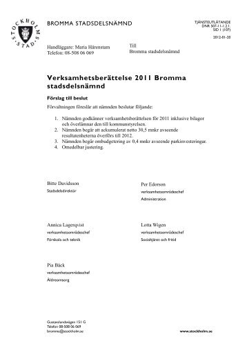 Läs tjänstutlåtandet (930 kb) - Insyn - stockholm.se