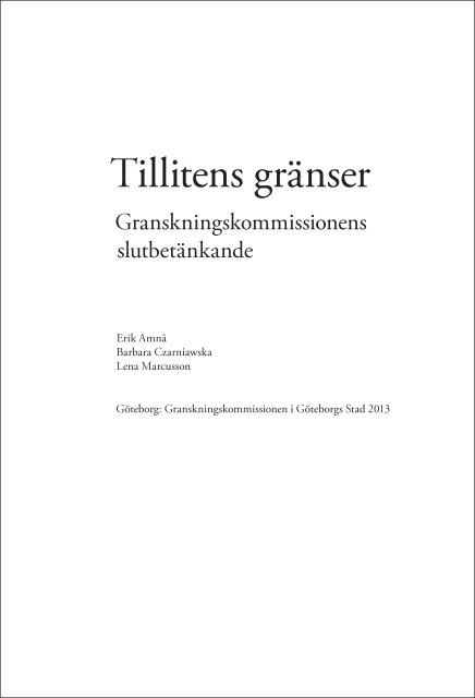 Tillitens gränser, granskningskommissionens ... - Göteborg