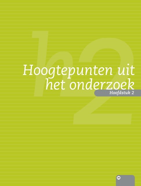 Hoofdstuk 2 - Hoogtepunten uit het onderzoek