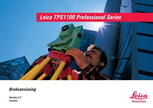 Leica TPS1100 Professional Series