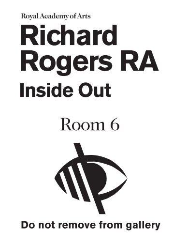 Richard Rogers RA - The Royal Academy of Arts