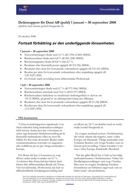 Delårsrapport för Duni AB (publ) 1 januari – 30 september 2008 ...