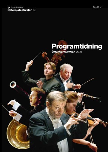 Programtidning, Östersjöfestivalen 2008 (pdf) - Sveriges Radio