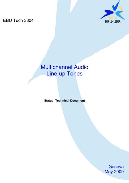 Multichannel Audio Line-up Tones - EBU Technical