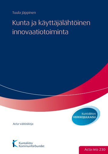 Kunta ja käyttäjälähtöinen innovaatiotoiminta - TamPub