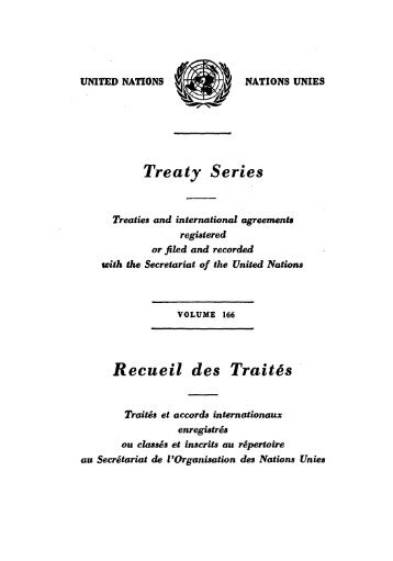 Treaty Series Recueil des Traites - United Nations Treaty Collection