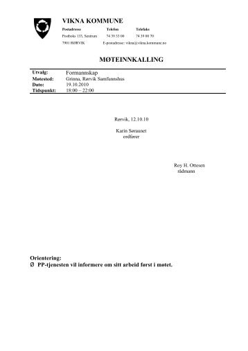 Formannskapets møte 19.10.10 - Innkalling - Vikna kommune ...