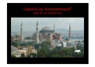 “Istanbul var Konstantinopoli”