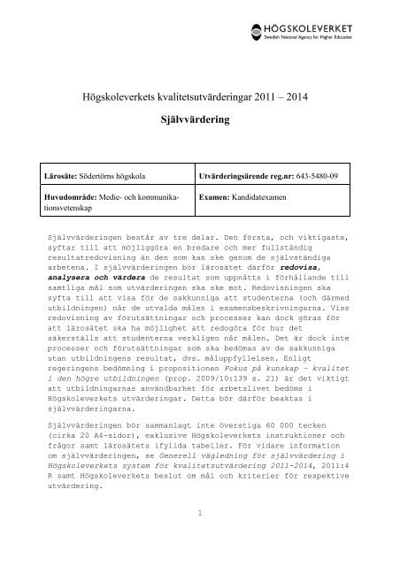 Högskoleverkets kvalitetsutvärderingar 2011 – 2014 - Södertörns ...