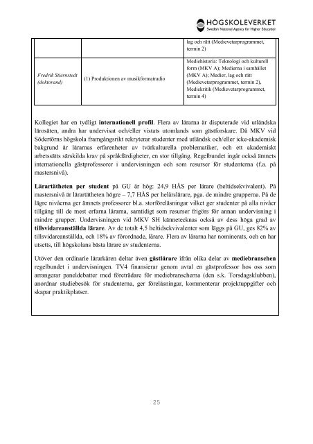 Högskoleverkets kvalitetsutvärderingar 2011 – 2014 - Södertörns ...