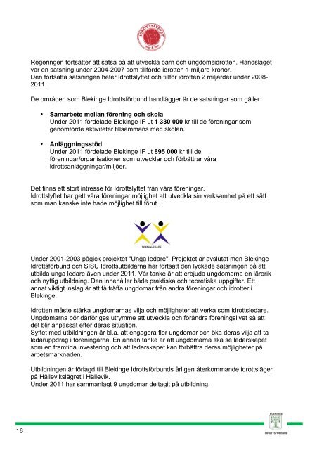 Blekinge Idrottsförbunds verksamhetsberättelse 2011 - IdrottOnline ...
