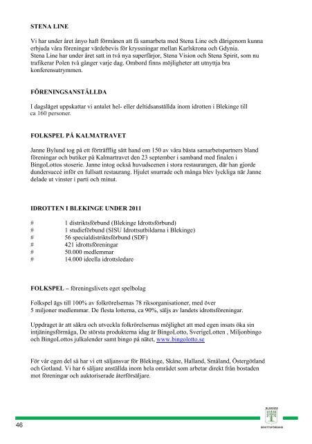 Blekinge Idrottsförbunds verksamhetsberättelse 2011 - IdrottOnline ...