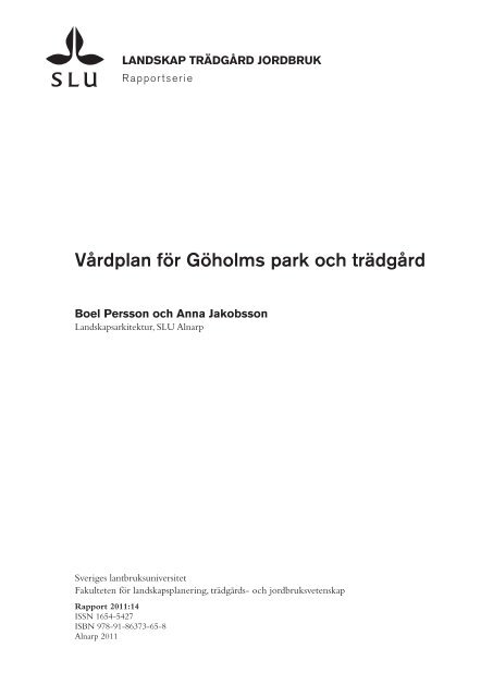 Vårdplan för Göholms park och trädgård - Epsilon Open Archive - SLU