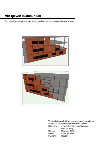 Gevelsystemen: Grote elementen of stijl- en regelwerk - TU Delft