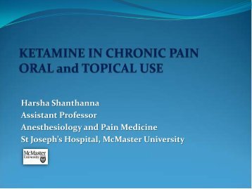 Ketamine in Chronic Pain - McMaster University