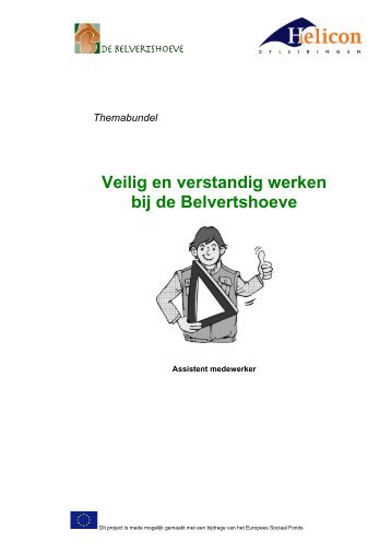 Themabundel Veilig en verstandig werken bij de Belvertshoeve