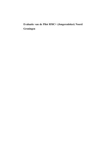 Rapport Evaluatie van de Pilot RMC + _Jongerenloket_ Noord…