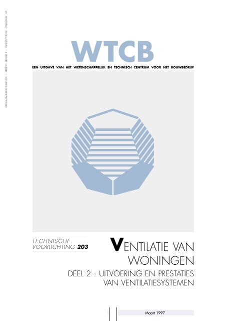 Tvn 203 Ventilatie Van Woningen Deel 2 Uitvoering En Prestaties