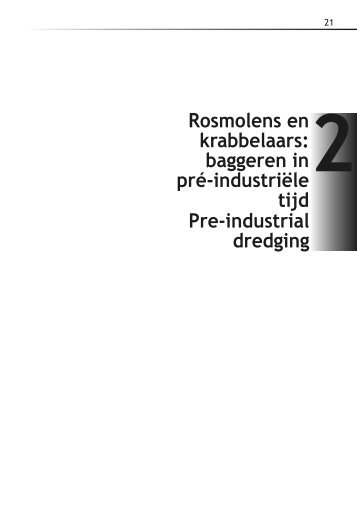 Pre-industrial dredging Rosmolens en krabbelaars: baggeren ... - Vssd